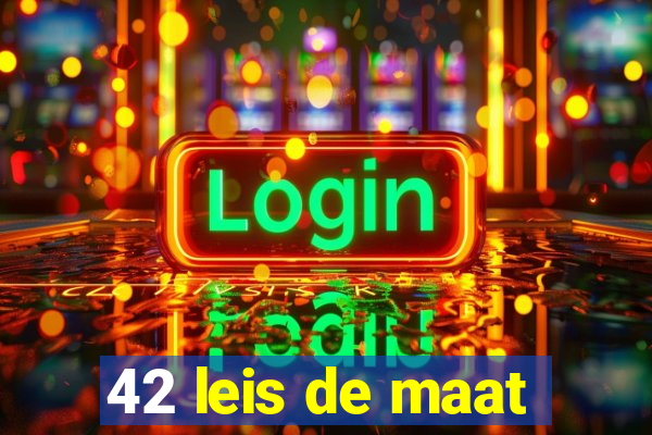 42 leis de maat